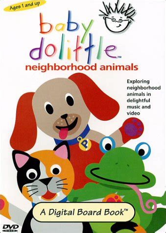 2001 - Baby Dolittle Neighborhood Animals. . Baby dolittle neighborhood animals